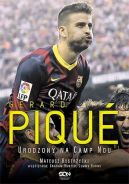 Okadka - Gerard Pique. Urodzony na Camp Nou