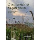 Okadka - Z matczynych rk na syna pisanie