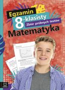 Okadka - Egzamin 8-klasisty. Zbir prbnych testw. Matematyka