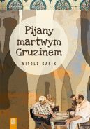 Okadka - Pijany martwym Gruzinem