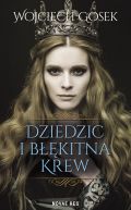 Okadka - Dziedzic i bkitna krew