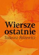 Okadka - Wiersze ostatnie