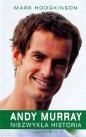 Okadka - Andy Murray. Niezwyka historia