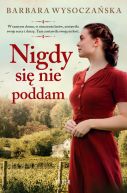 Okadka - Nigdy si nie poddam