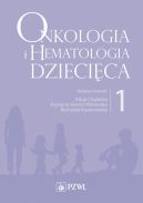 Okadka - Onkologia i hematologia dziecica. Tom 1