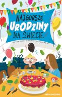 Okadka ksizki - Najgorsze urodziny na wiecie