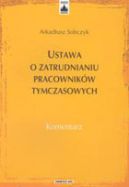 Okadka ksizki - Ustawa o zatrudnianiu pracownikw tymczasowych komentarz