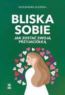 Okadka - Bliska sobie