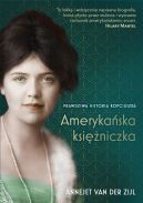 Okadka - Amerykaska ksiniczka. Prawdziwa historia Kopciuszka