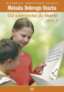 Okadka - Metoda Dobrego Startu. Od wierszyka do literki. Zeszyt 1