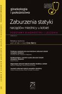 Okadka - Zaburzenia statyki narzdw miednicy u kobiet. Podstawy diagnostyki i leczenia