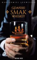 Okadka - Gdaski smak whiskey