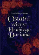 Okadka - Ostatni wiersz Hrabiego Dariana 