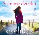 Okadka - Sekretne dziecko. Audiobook