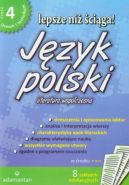 Okadka - Lepsze ni ciga! Jzyk polski. Liceum i technikum cz. 4. Literatura wspczesna