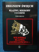 Okadka - Kltwy, mikroby i uczeni. Tom 2. Wileska kltwa Jagielloczyka