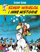 Okadka - Lucky Luke. Sznur wisielca i inne historie