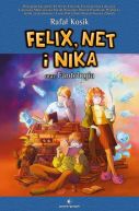 Okadka - Felix, Net i Nika oraz Fantologia