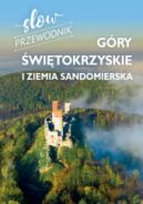 Okadka - Slow przewodnik. Gry witokrzyskie i ziemia sandomierska