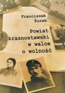 Okadka - Powiat krasnostawski w walce o wolno