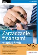 Okadka - Zarzdzanie finansami w maej firmie. Wydanie II zaktualizowane 