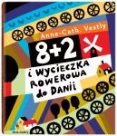 Okadka ksizki - 8+2. 8 + 2 i wycieczka rowerowa do Danii