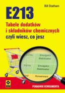 Okadka - E213 Tabele dodatkw i skadnikw chemicznych czyli wiesz co jesz