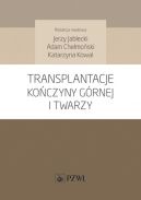 Okadka - Transplantacje koczyny grnej i twarzy