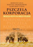 Okadka - Pszczela korporacja