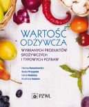 Okadka - Warto odywcza wybranych produktw spoywczych i typowych potraw