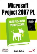 Okadka - Microsoft Project 2007 PL. Nieoficjalny podrcznik