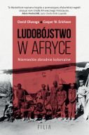 Okadka - Ludobjstwo w Afryce. Niemieckie zbrodnie kolonialne.