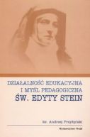 Okadka - Dziaalno edukacyjna i myl pedagogiczna w. Edyty Stein