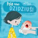 Okadka ksizki - Pola mwi: DZIDZIU!