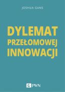 Okadka - Dylemat przeomowej innowacji