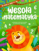 Okadka - Wesoa matematyka dla dzieci w wieku 6-7 lat