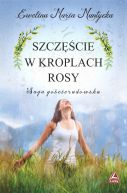 Okadka - Szczcie w kroplach rosy