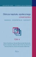 Okadka ksizki - Oblicza kapitau spoecznego uniwersytetu. Diagnoza  interpretacje  konteksty. Tom 4