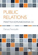 Okadka - Public Relations Praktyka komunikowania 3.0