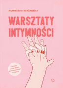 Okadka - Warsztaty intymnoci