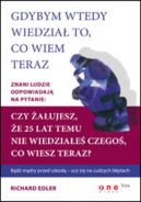 Okadka - Gdybym wtedy wiedzia to, co wiem teraz