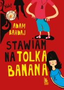 Okadka - Stawiam na Tolka Banana