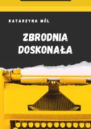 Okadka - Zbrodnia Doskonaa