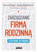 Okadka - Zarzdzanie firm rodzinn. Kluczowe wyzwania