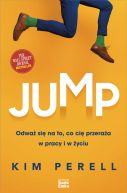 Okadka - Jump. Odwa si na to, co ci przeraa w pracy i w yciu