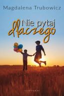 Okadka - Nie pytaj dlaczego