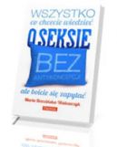 Okadka - Wszystko, co chcecie wiedzie o seksie bez antykoncepcji, ale boicie si zapyta