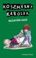 Okadka - Koszmarny Karolek i nieznone gacie