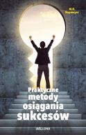 Okadka - Praktyczne metody osigania sukcesw