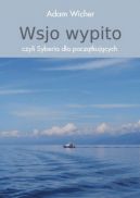 Okadka - Wsjo wypito, czyli Syberia dla pocztkujcych